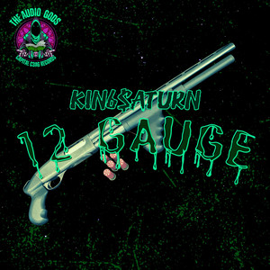 12 Gauge Instrumental with Chorus (Explicit)