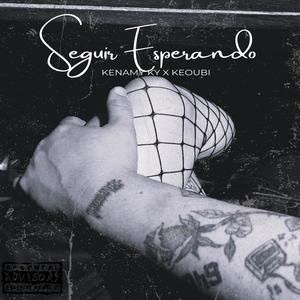 Seguir Esperando (feat. Kenamy KY)