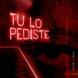 Tú Lo Pediste (Explicit)