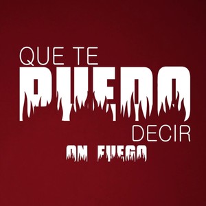Que Te Puedo Decir