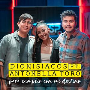 Para cumplir con mi destino (feat. Antonella Toro)