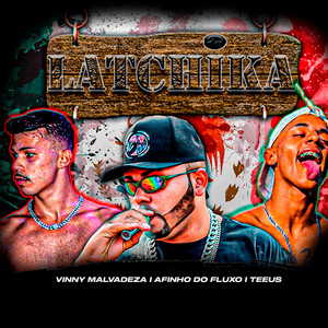 Latchika (Brega Funk) [Explicit]