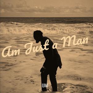 Am Just a Man (Radio Edit)