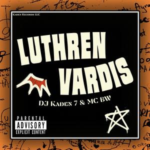 Luthren Vardis (feat. MC BW)