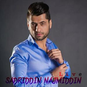 Sadriddin Najmiddin (Live)