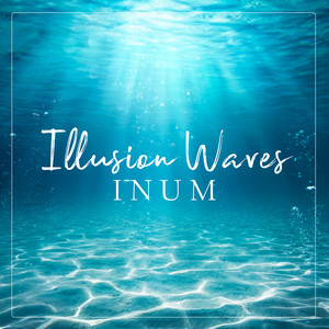 Illusion Waves