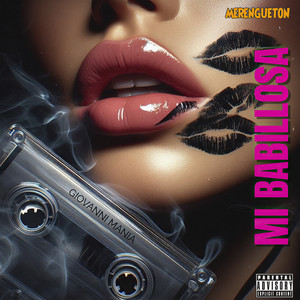 Mi Babillosa Merenguetón (Explicit)