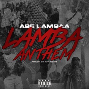 Lamba Anthem (Explicit)