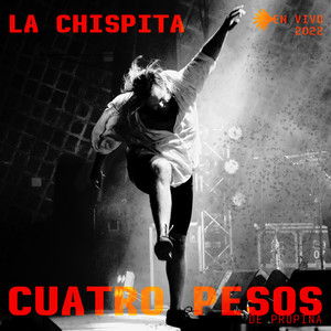 La Chispita (En Vivo)