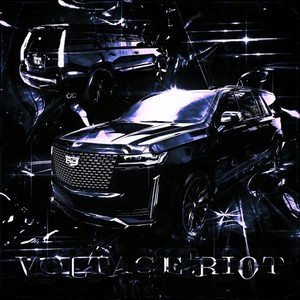 Voltage Riot (Explicit)