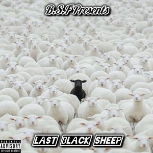 Black Sheep Prayer (Explicit)