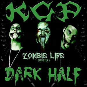Zombie Life[feat. Dark Half] (Remix|Explicit)