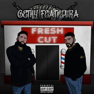 Fresh Cut (Explicit)