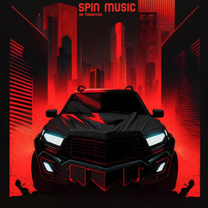 Spin Music (Explicit)