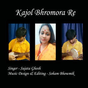 Kajol Bhromora Re - Single