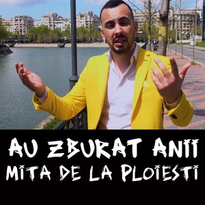 Au Zburat Anii