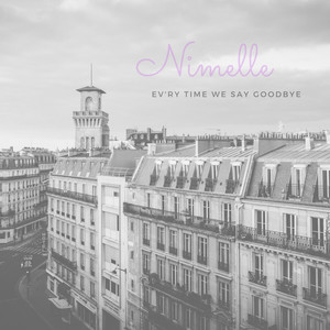 Ev'ry Time We Say Goodbye