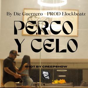 Perco y Celo