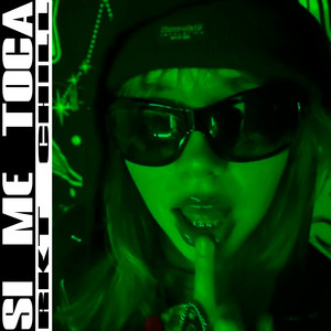 Si Me Toca (Rkt Chill)
