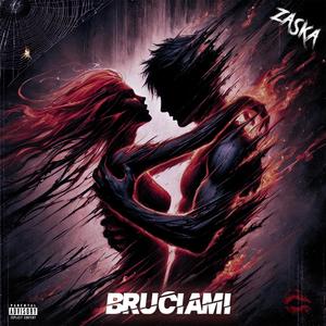 Bruciami (Explicit)