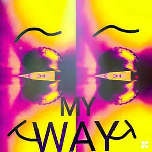 My Way (feat. J.M.E Jungleman)