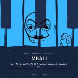 Mbali (feat. Hlukza music & Stinga SA)