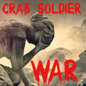 WAR (feat. Crab Soldier) [Explicit]