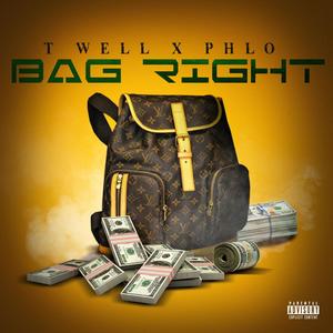 Bag Right(feat. Phlo) (Explicit)