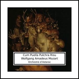 Wolfgang Amadeus Mozart: Cum Puella Pulchra Risu - Church Sonata No. 12 in C Major, KV. 263