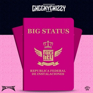 Big Status (Explicit)