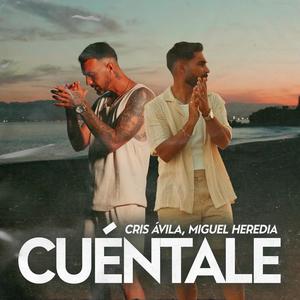 CUÉNTALE (feat. Miguel Heredia)