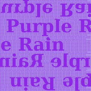 Purple Rain (Explicit)