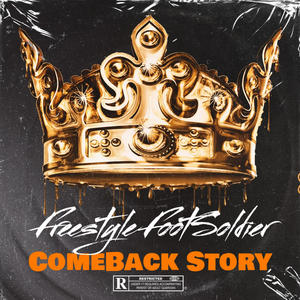 Comeback Story (feat. B P & Flamez) [Explicit]