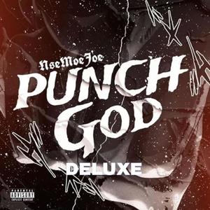 PUNCH GOD DELUXE (Explicit)