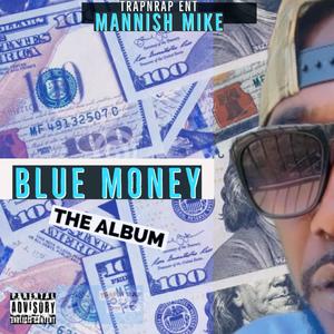 Blue Money Da Album (Explicit)