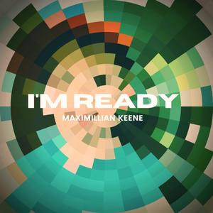 I'm Ready