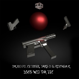 Loco Wit da Tec(feat. CZ Tiger, Take-T & Kitchen-K) (Explicit)