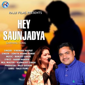 Hey Saunjadya