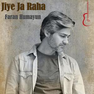 Jiye Ja Raha