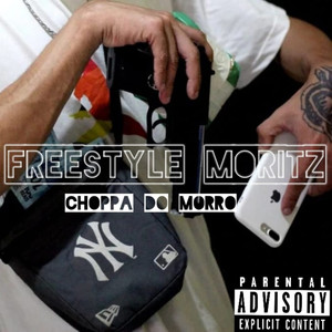 Freestyle Moritz (Explicit)