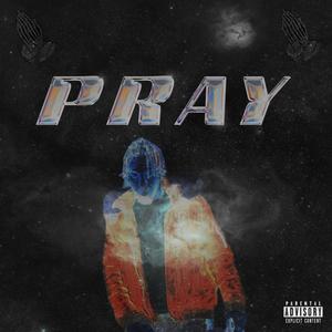 PRAY