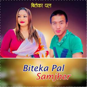 Biteka Pal Samjhera