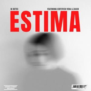 Estima (feat. Certified Vera & Zasco)