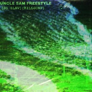 Uncle Sam Freestyle (feat. Killguap) [Explicit]