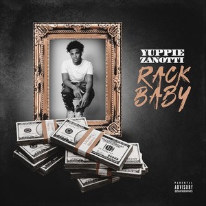 Rack Baby (Explicit)