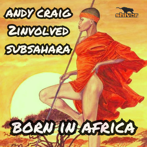 Born In Africa (128 Radio Mix)
