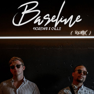 Baseline (Remix)