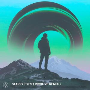 Starry Eyes (Ricolive Remix)