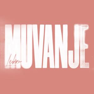 MUVANJE (Explicit)