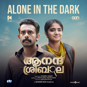 Alone In The Dark (From "Anand Sreebala")